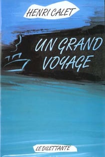 Grand voyage (un)