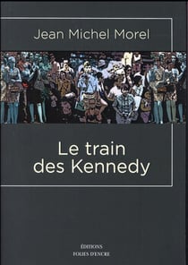 Le train des Kennedy