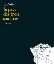 Le Pays des trois sourires