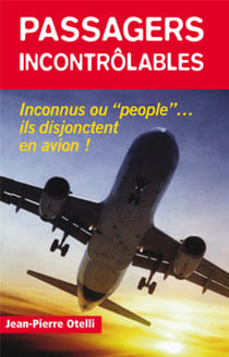 PASSAGERS INCONTROLABLES