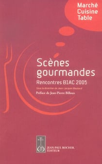 Scènes gourmandes - marché, cuisine, table