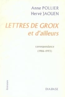 Lettres de groix et d'ailleurs
