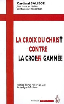 La croix du christ contre la croix gammée