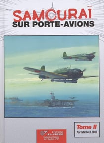 Samouraï sur porte-avions t.2