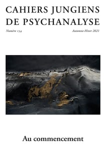 Cahiers jungiens de psychanalyse n 154 : au commencement