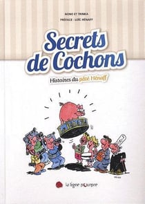 Regal le cochon, les secrets du pâté hénaff
