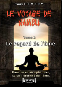 Le voyage de nambu t.2 - le regard de l'âme