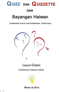 QUIZZ DAN QUIZZETTE : Bayangan Haiwan