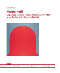 Marcia hafif - la période romaine / italian paintings, 1961-1969