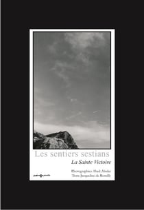 LES SENTIERS SESTIANS : LA SAINTE-VICTOIRE