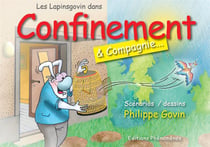 Les Lapinsgovin Tome 4 : confinement & compagnie...