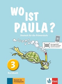 Wo ist Paula? 3 - Livre de l'élève