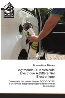 Commande D'un Vehicule electrique A Differentiel electronique : Commande des convertisseurs DC/DC-DC/AC d'un vehicule electrique possède un diffèrentiel electro