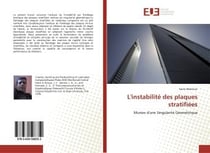 L'instabilite des plaques stratifiees - munies d'une singularite geometrique