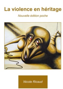 LA VIOLENCE EN HERITAGE : TERREUR ET FASCINATION