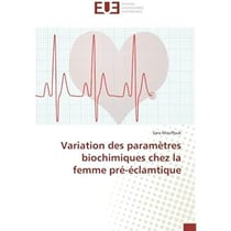 Variation des paramètres biochimiques chez la femme pré-éclamtique