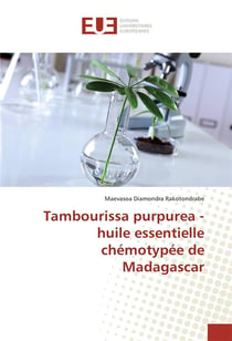 Tambourissa purpurea - huile essentielle chemotypee de madagascar