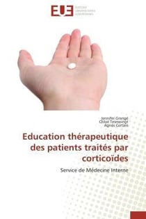 Education therapeutique des patients traites par corticoides - service de medecine interne