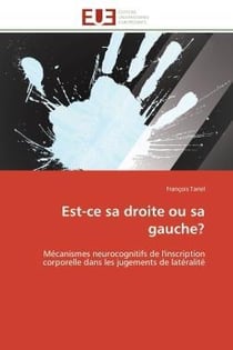 Est-ce sa droite ou sa gauche? - mecanismes neurocognitifs de l'inscription corporelle dans les juge