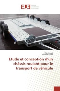Etude et conception d'un chAssis roulant pour le transport de vehicule