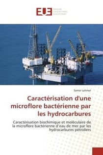 Caractérisation d'une microflore bactérienne par les hydrocarbures