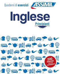 Les cahiers d'exercices : inglese principianti