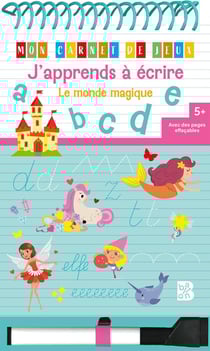 Mon carnet de jeux : J'apprends à écrire - Le monde magique