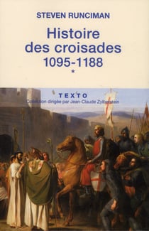Histoire Des Croisades T01