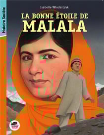 La bonne étoile de Malala