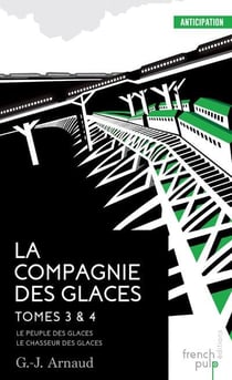La Compagnie Des Glaces T03 Et T04