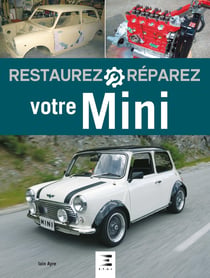 RESTAUREZ & REPARER : votre Mini