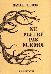 Ne pleure pas sur moi