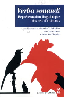 Verba sonandi - représentation linguistique des cris d'animaux