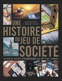 Une histoire du jeu de société