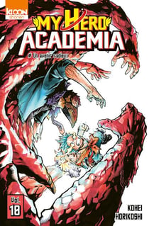 My Hero Academia Tome 18 : un avenir radieux - édition collector