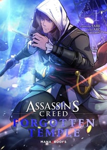 Assassin's Creed : Forgotten temple Tome 1