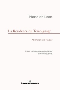 La résidence du témoignage - mishkan ha-'edut