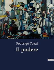 Il podere : La complessità delle relazioni umane e il legame con la terra