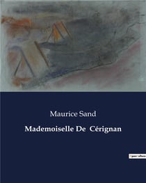 Mademoiselle De Cérignan