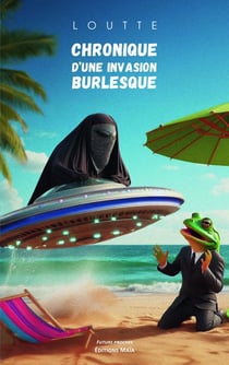 Chronique d'une invasion burlesque