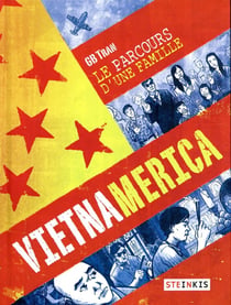 Vietnamerica - le parcours d'une famille