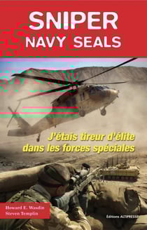 Sniper - navy seals - tireur d'élite dans les forces spéciales