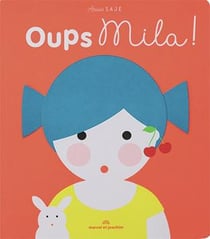 Oups Mila !