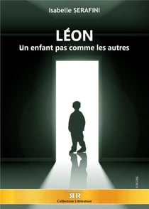 Léon, un enfant pas comme les autres