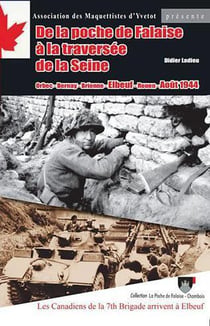De la poche de falaise à la traversée de la Seine