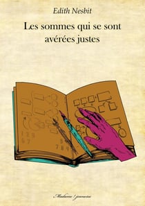 Les sommes qui se sont avérées justes