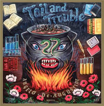 Toil And Trouble - édition colorée