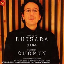 LUISADA JOUE CHOPIN