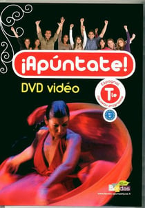Apuntate - espagnol - terminale - video classe (édition 2012)