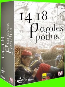 14-18 : Paroles de poilus